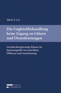 Maria Lee; — Lee, Ungleichbehandlung.indd