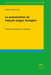 Elissa Pustka (éd.) — La prononciation du français langue étrangère