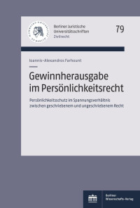 Ioannis-Alexander Farhount — Gewinnherausgabe im Persönlichkeitsrecht