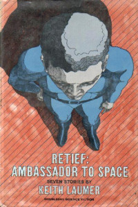  — Retief: Ambassador to Space