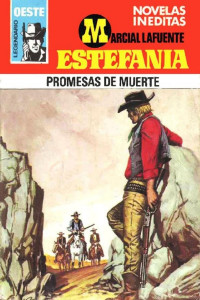 M. L. Estefanía — Promesas de muerte