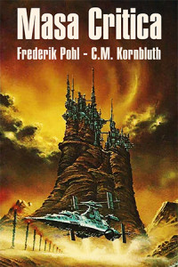 FREDERIK POHL — Masa Critica