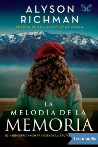 Alyson Richman — La melodía de la memoria