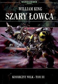 William King — Szary Lowca