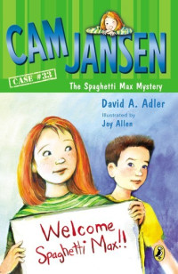 David A. Adler — Cam Jansen and the Spaghetti Max Mystery