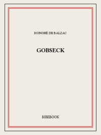 Honoré de Balzac — Gobseck