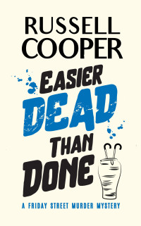 Russell Cooper — Easier Dead Than Done