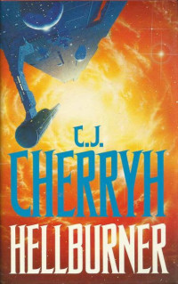 C.J. Cherryh — Hellburner