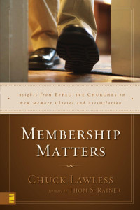 Lawless, Charles E. — Membership Matters