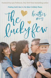 Heather Avis — The Lucky Few