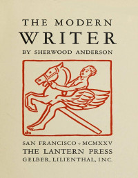 Sherwood Anderson — The modern writer