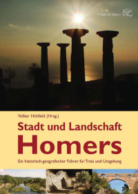 Höhfeld, Volker (Hrsg.) — Stadt und Landschaft Homers