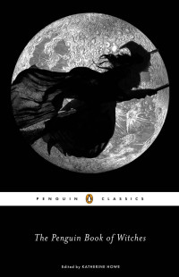 Katherine Howe — The Penguin Book of Witches