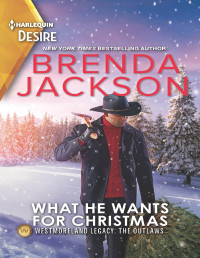 Brenda Jackson — What He Wants for Christmas