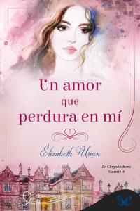 Elizabeth Urian — Un amor que perdura en mí