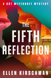 Ellen Kirschman — The Fifth Reflection