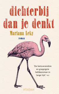 Mariana Leky — Dichterbij dan je denkt