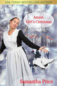 Samantha Price — Amish Girl's Christmas (Amish Foster Girls 01)