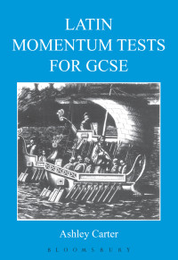 Ashley Carter — Latin Momentum Tests For Gcse