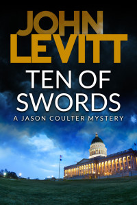 John Levitt — Jason Coulter : Ten of Swords