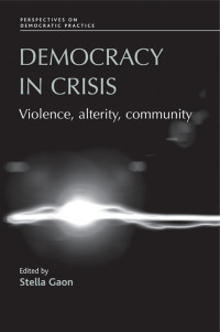 Stella Gaon; — Democracy in Crisis