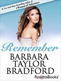 Barbara Taylor Bradford — Remember