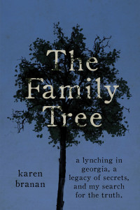 Branan, Karen — The Family Tree