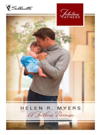 Helen R. Myers — A Father's Promise