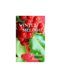 Romana Grimm — Wintermelodie