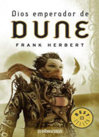 Herbert, Frank — Dios emperador de Dune