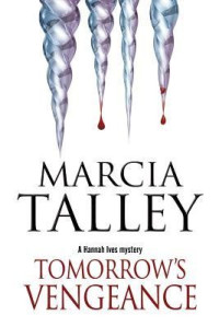 Marcia Talley — Tomorrow's Vengeance