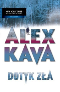 Alex Kava — Dotyk Zła