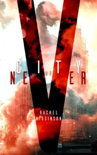 Rachel Higginson — City of Never (City of Never Series Book 1)
