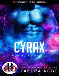 Faedra Rose — Cyrax