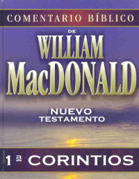 William MacDonald — Comentario Bíblico: 2a. Corintios