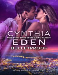Cynthia Eden — Bulletproof