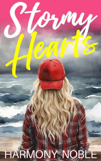 Harmony Noble — WILDERNESS RESCUE: STORMY HEARTS