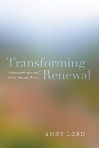 Andy Lord; — Transforming Renewal