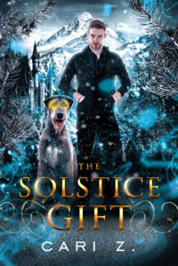 Cari Z — The Solstice Gift: Solstice: Book One