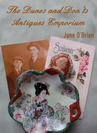 Jane O'Brien — The Dunes & Don'ts Antiques Emporium (White Pine Trilogy 02)