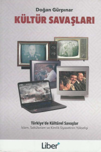 Doğan Gürpınar — Kültür Savaşları - İslam, Sekülerizm ve Kimlik Siyasetinin Yükselişi