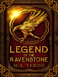  — Legend of the Ravenstone