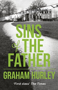 Graham Hurley — Sins of the Father