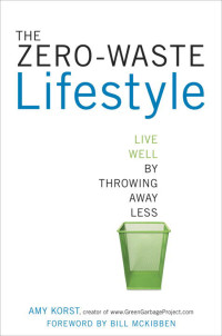 Amy Korst — The Zero-Waste Lifestyle