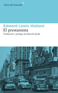 Edward Wallant — El prestamista