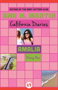 Martin, Ann M. — Amalia · Diary One