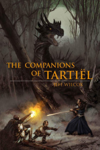 Jeff Wilcox — The Companions of Tartiël