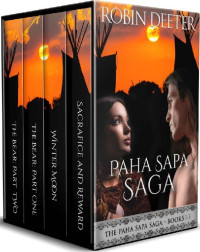 Robin Deeter — The Paha Sapa Saga 01-03 Box Set