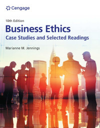 Marianne M. Jennings; — Business Ethics: case studies and selected readings