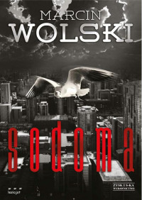 Marcin Wolski — Sodoma